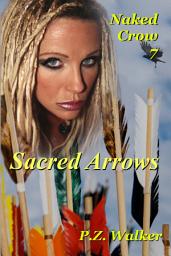 Icon image Naked Crow 7 - Sacred Arrows