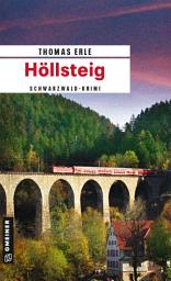 Icon image Höllsteig: Kaltenbachs dritter Fall, Ausgabe 4