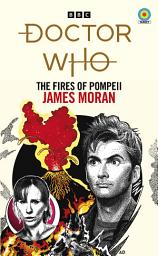 Icon image Doctor Who: The Fires of Pompeii (Target Collection)