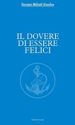 Icon image Il dovere di essere felici