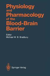 Icon image Physiology and Pharmacology of the Blood-Brain Barrier