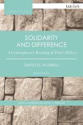 Icon image Solidarity and Difference: A Contemporary Reading of Paul's Ethics