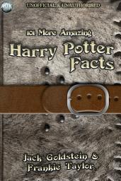 Icon image 101 More Amazing Harry Potter Facts