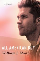 Icon image All American Boy: A Novel