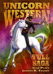 Icon image Unicorn Western: THE COMPLETE 9-BOOK SERIES