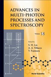 Icon image Advances In Multi-photon Processes And Spectroscopy, Vol 18