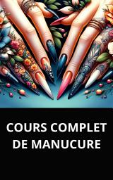 Icon image COURS COMPLET DE MANUCURE