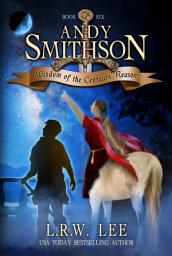 Icon image Wisdom of the Centaurs' Reason (Book Six): Centaur Teen & Young Adult Epic Fantasy with Centaurs