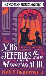 Icon image Mrs Jeffries And The Missing Alibi