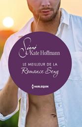 Icon image Le meilleur de la Romance Sexy: Signé Kate Hoffmann