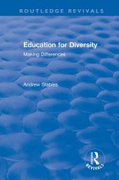 Icon image Education for Diversity: Making Differences