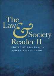 Icon image The Law and Society Reader II