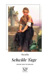 Icon image Schwüle Tage: Novelle