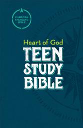 Icon image CSB Heart of God Teen Study Bible