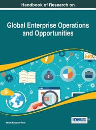 Icon image Handbook of Research on Global Enterprise Operations and Opportunities