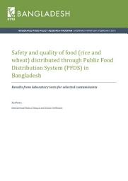 Icon image Safety and quality of food (rice and wheat) distributed through Public Food Distribution System (PFDS) in Bangladesh: Results from laboratory tests for selected contaminants