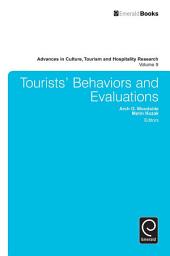 Icon image Tourists’ Behaviors and Evaluations