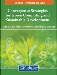 Icon image Convergence Strategies for Green Computing and Sustainable Development