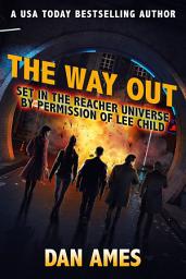 Icon image The Way Out (Jack Reacher's Special Investigators)