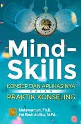 Icon image Mind-skills: Konsep dan Aplikasinya dalam Praktik Konseling