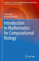 Icon image Introduction to Mathematics for Computational Biology