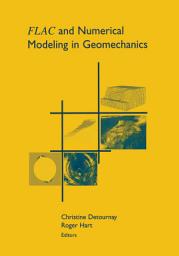 Icon image FLAC and Numerical Modeling in Geomechanics