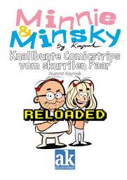 Icon image Minnie & Minsky - Knallbunte Comicstrips vom skurillen Paar: Reloaded Color Edition