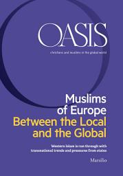 Icon image Oasis n. 28, Muslims of Europe. Between the Local and the Global: December 2018 (English Edition)