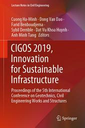 Icon image CIGOS 2019, Innovation for Sustainable Infrastructure: Proceedings of the 5th International Conference on Geotechnics, Civil Engineering Works and Structures