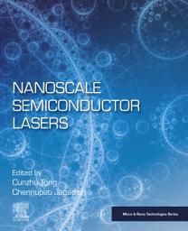 Icon image Nanoscale Semiconductor Lasers