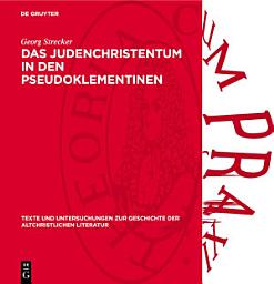 Icon image Das Judenchristentum in den Pseudoklementinen: Ausgabe 2