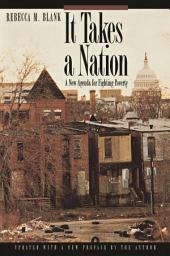 Icon image It Takes a Nation: A New Agenda for Fighting Poverty - Updated Edition