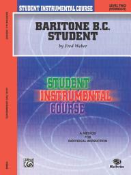 Icon image Student Instrumental Course: Baritone (B.C.) Student, Level 2