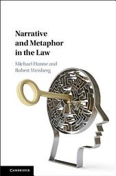 Icon image Narrative and Metaphor in the Law