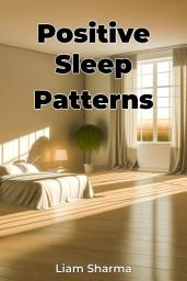 Icon image Positive Sleep Patterns