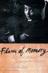 Icon image Flares of Memory: Stories of Childhood During the Holocaust