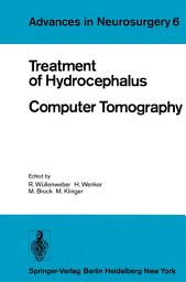 Icon image Treatment of Hydrocephalus Computer Tomography: Proceedings of the Joint Meeting of the Deutsche Gesellschaft für Neurochirurgie, the Society of British Neurological Surgeons, and the Nederlandse Vereniging van Neurochirurgen Berlin, May 3–6, 1978