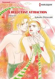 Icon image A RELUCTANT ATTRACTION: Harlequin Comics