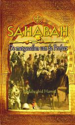 Icon image Sahabah Metgezellen van de Profeet