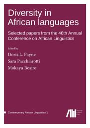 Icon image Diversity in African languages: Selected papers from the 46th Annual Conference on African Linguistics