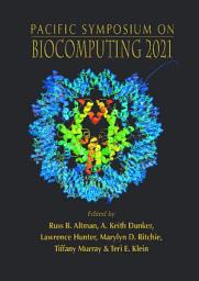 Icon image Biocomputing 2021 - Proceedings Of The Pacific Symposium