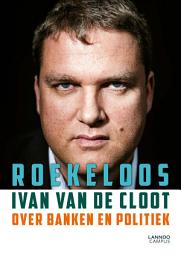 Icon image Roekeloos: Ivan Van De Cloot over economie