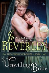 Icon image An Unwilling Bride (The Company of Rogues Series, Book 2): Regency Romance