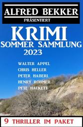 Icon image Krimi Sommer Sammlung 2023: 9 Thriller im Paket