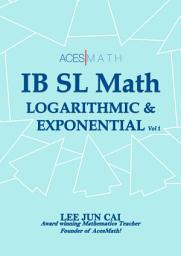 Icon image Logarithmic and Exponential Functions (IB SL Math)