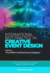 Icon image International Best Practice in Creative Event Design