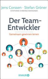 Icon image Der Team-Entwickler: Gemeinsam gewinnen lernen