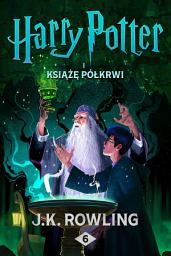 Icon image Harry Potter i Książę Półkrwi