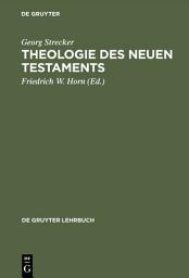 Icon image Theologie des Neuen Testaments