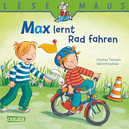 Icon image LESEMAUS: Max lernt Rad fahren